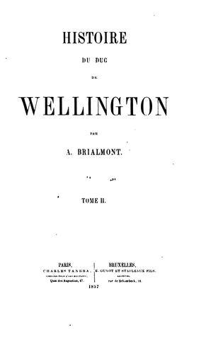 Histoire du duc de Wellington