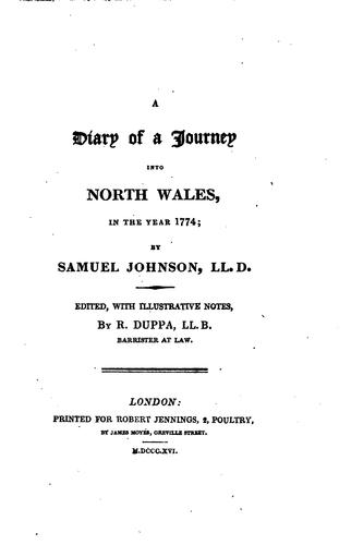 A diary of a journey into North Wales, in the yer 1774.
