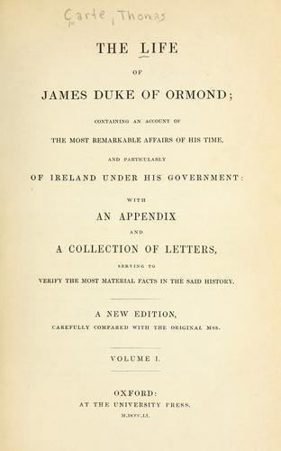 The life of James, Duke of Ormond
