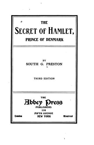 The secret of Hamlet, prince of Denmark