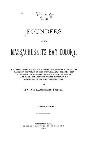 The founders of the Massachusetts Bay colony.