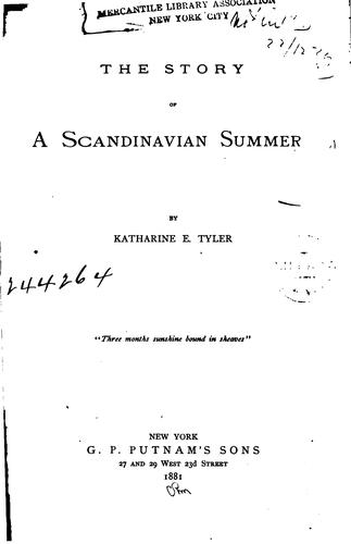The story of a Scandinavian summer