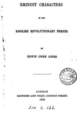 Eminent characters of the English revolutionary period.