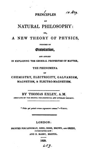 Principles of natural philosophy, or, A new theory of physics