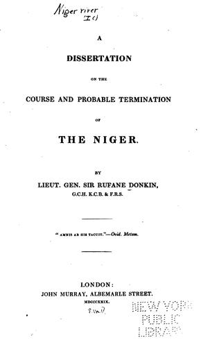 A dissertation on the course and probable termination of the Niger.