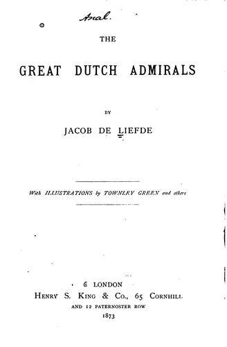 The great Dutch admirals