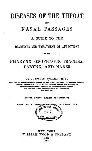 Diseases of the throat and nasal passages