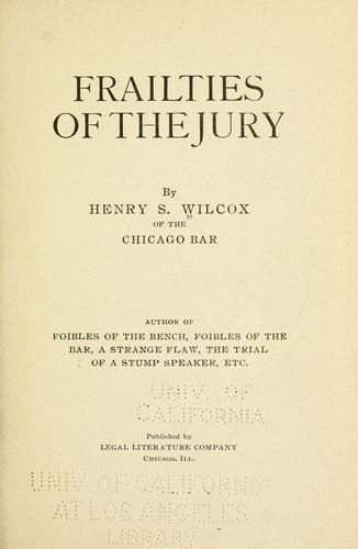 Frailties of the jury