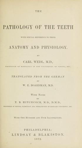 The pathology of the teeth