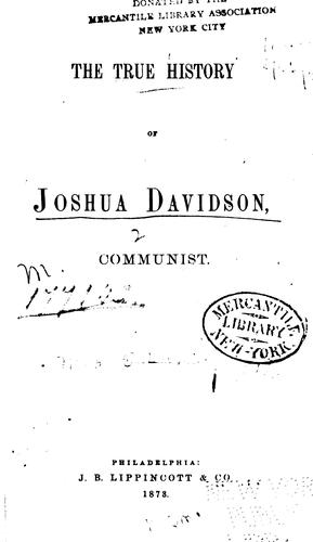 The true history of Joshua Davidson, communist.