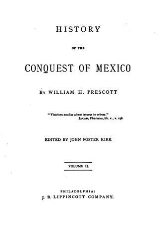 History of the conquest of Mexico