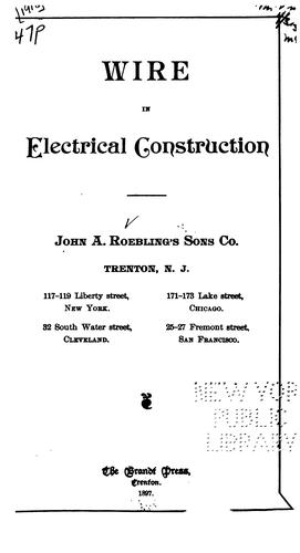 Wire in electrical construction.
