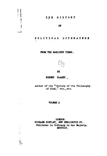 The history of political literature, from the earliest times.