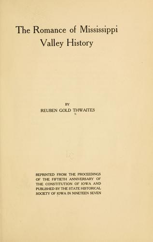 The romance of Mississippi Valley history