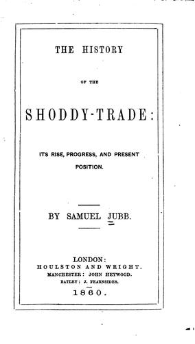 The history of the shoddy-trade