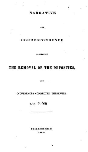 Narrative and correspondence concerning the removal of the deposites