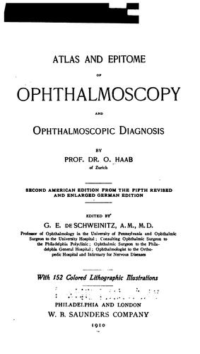 Atlas and epitome of ophthalmoscopy and ophthalmoscopic diagnosis