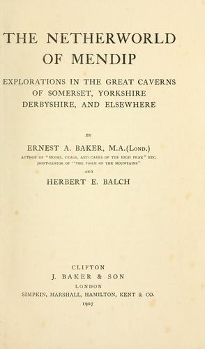 The netherworld of Mendip