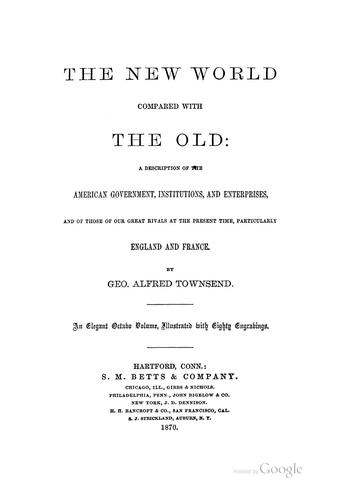 The New world compared with the Old