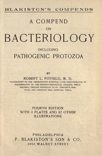 Compend on bacteriology, including pathogenic protozoa