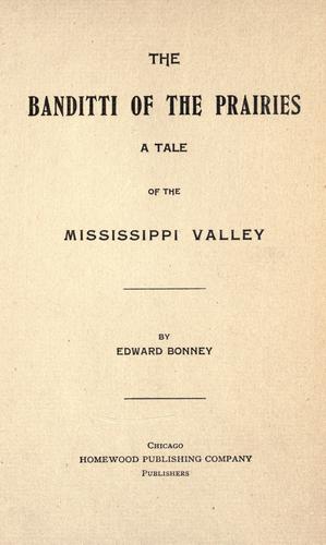 The banditti of the prairies