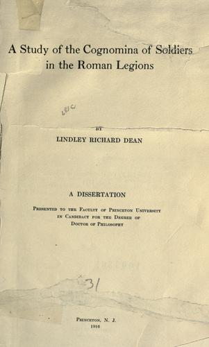 A study of the cognomina of soldiers in the Roman legions.