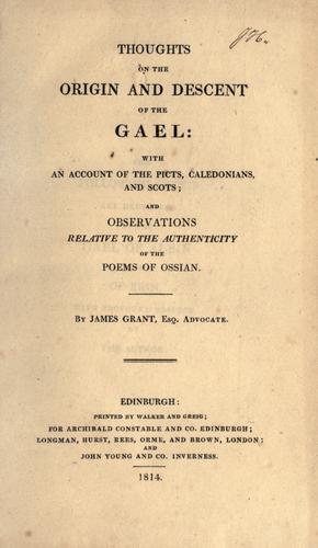 Thoughts on the origin and descent of the Gael