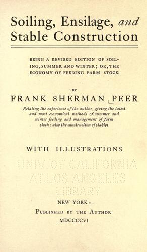 Soiling, ensilage, and stable construction