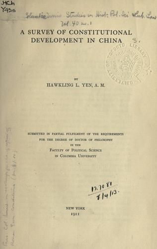 A survey of constitutional development in China.