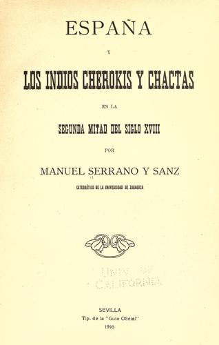 España y los indios Cherokis y Chactas en la segunda mitad del siglo XVIII
