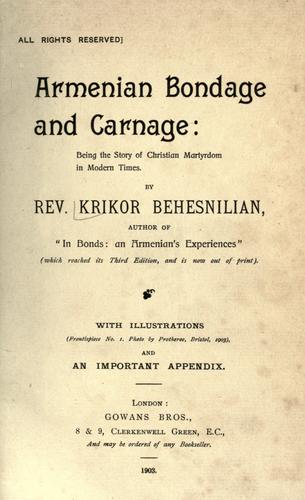 Armenian bondage and carnage