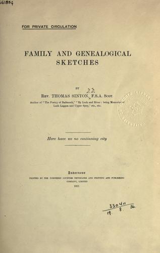 Family and genealogical sketches.