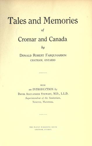 Tales and memories of Cromar and Canada.