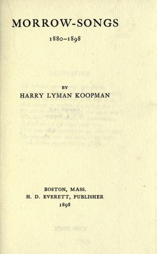 Morrow-songs, 1880-1898