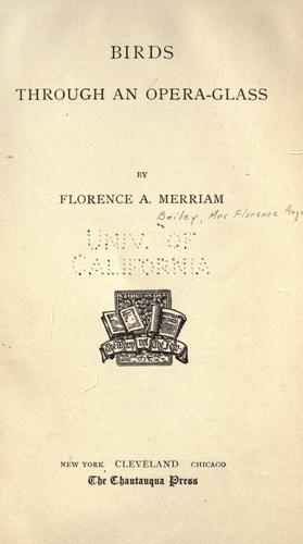 Birds through an opera-glass