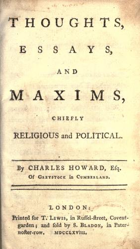 Thoughts, essays, and maxims, chiefly religious and political.