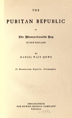 The Puritan republic of the Massachusetts bay in New England