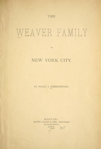 The Weaver family of New York City