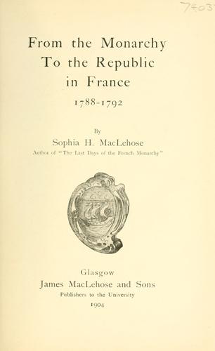 From the monarchy to the republic in France, 1788-1792