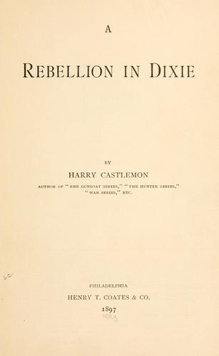 A rebellion in Dixie