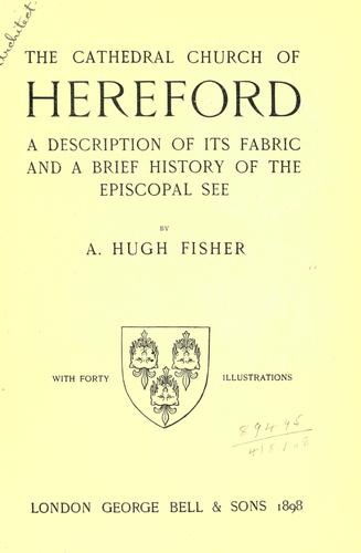 The cathedral church of Hereford