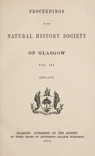 Proceedings of the Natural History Society of Glasgow.