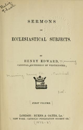 Sermons on ecclesiastical subjects.