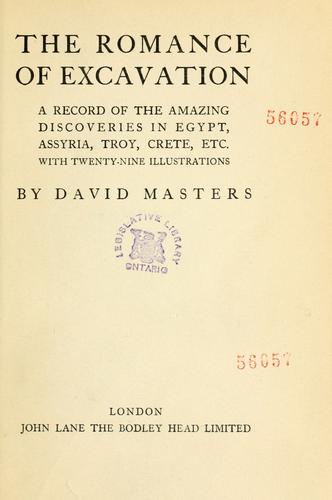 The romance of excavation