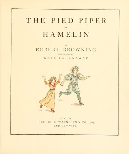 The pied piper of Hamelin.