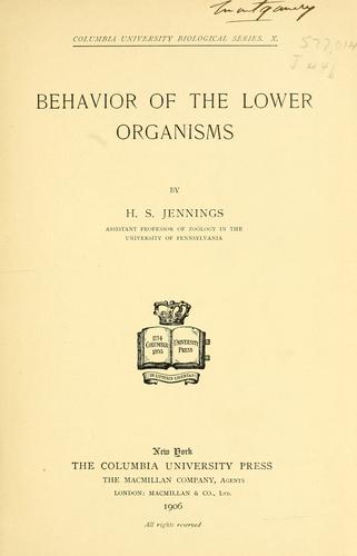 Behavior of the lower organisms