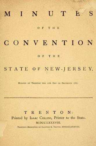 Minutes of the Convention of the State of New-Jersey