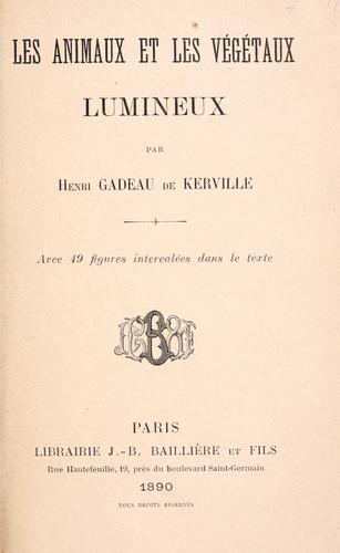 Les animaux et les v©Øeg©Øetaux lumineu