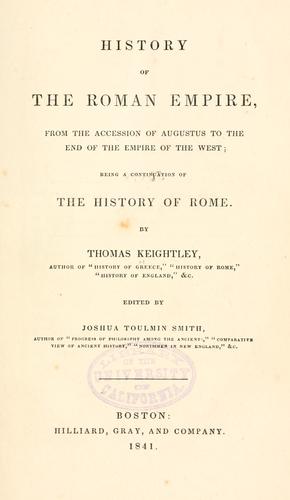 History of the Roman Empire, from the accession of Augustus to the end of the empire of the West