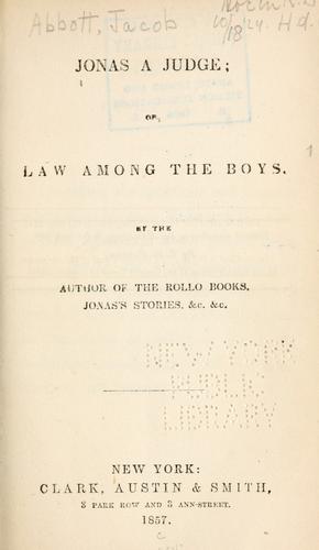 Jonas a judge, or, Law among the boys